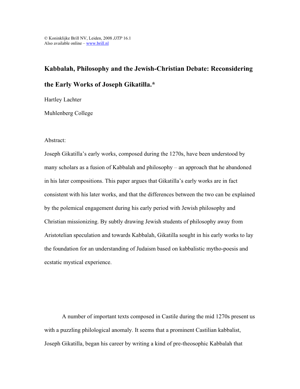 On the Development of Kabbalah in 13Th Century Castile: Reconsidering the Early Works of Joseph Gikatilla