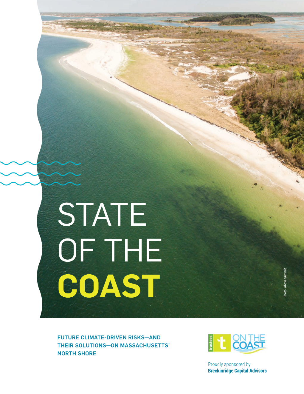 State of the Coast Report to Spark Dialogue and Action Across Massachusetts’ Diverse Coastal Regions