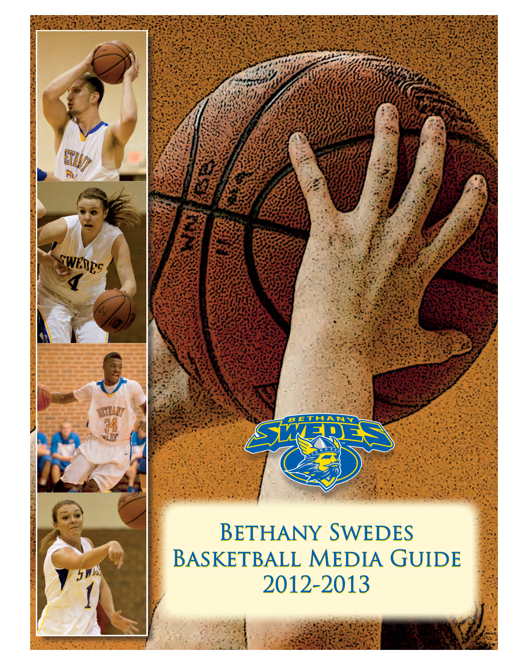 Bethany Swedes Basketball Media Guide 2012-2013 Bethany