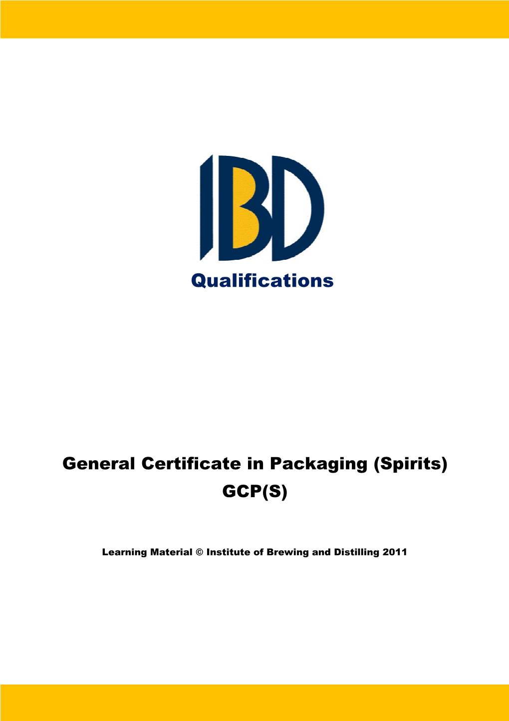 General Certificate in Packaging (Spirits) GCP(S)