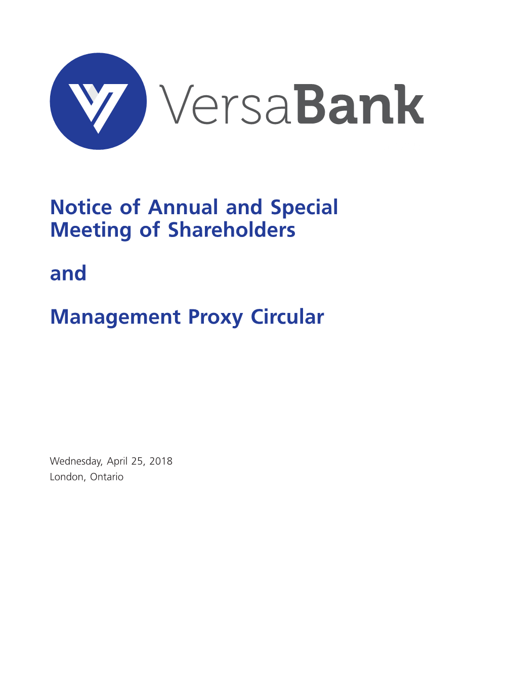 Notice of Annual and Special Meeting of Shareholders And