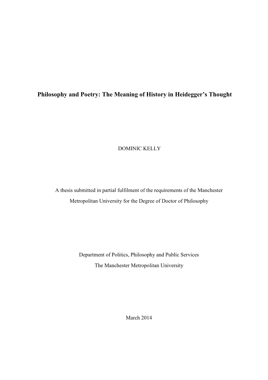 Philosophy and Poetry: the Meaning of History in Heidegger’S Thought