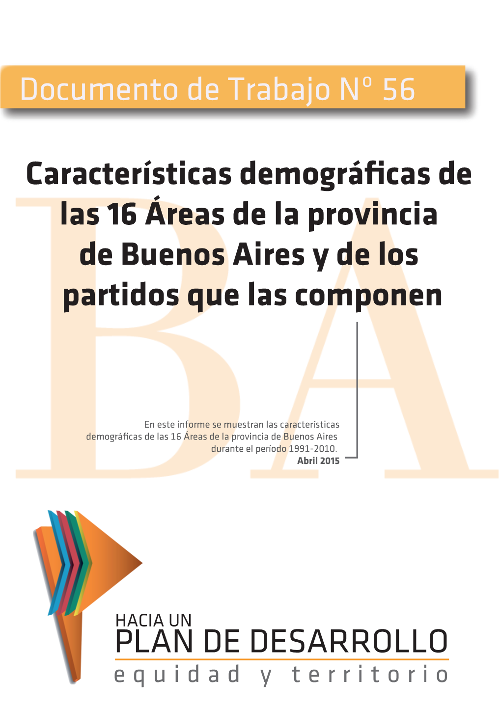 PLAN DE DESARROLLO Equidad Y Territorio Autoridades