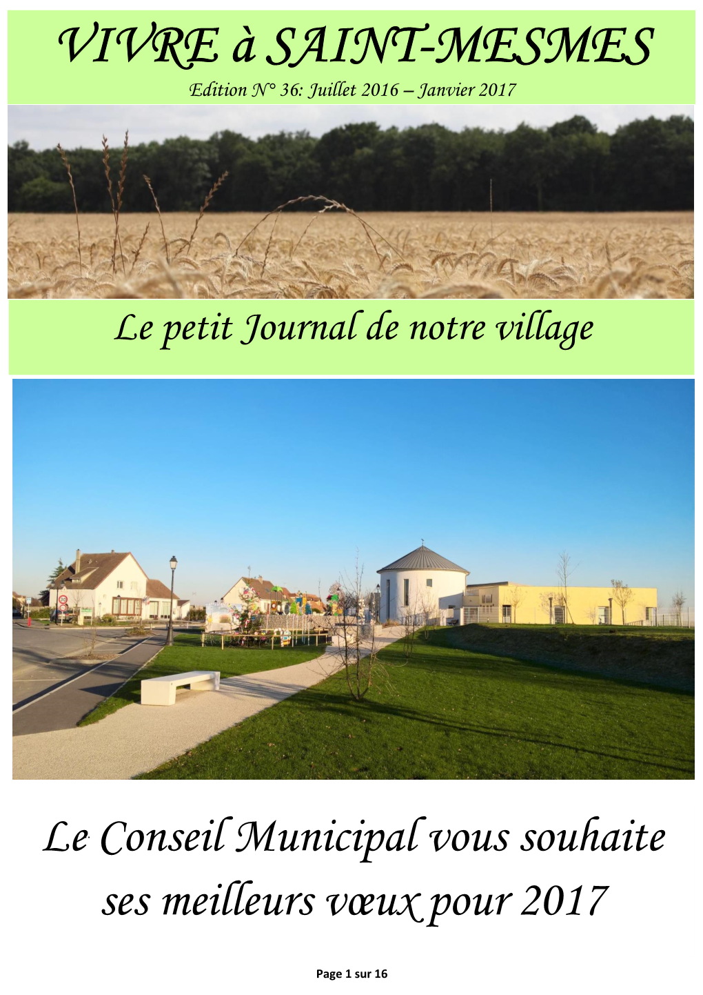 VIVRE À SAINT-MESMES Edition N° 36: Juillet 2016 – Janvier 2017