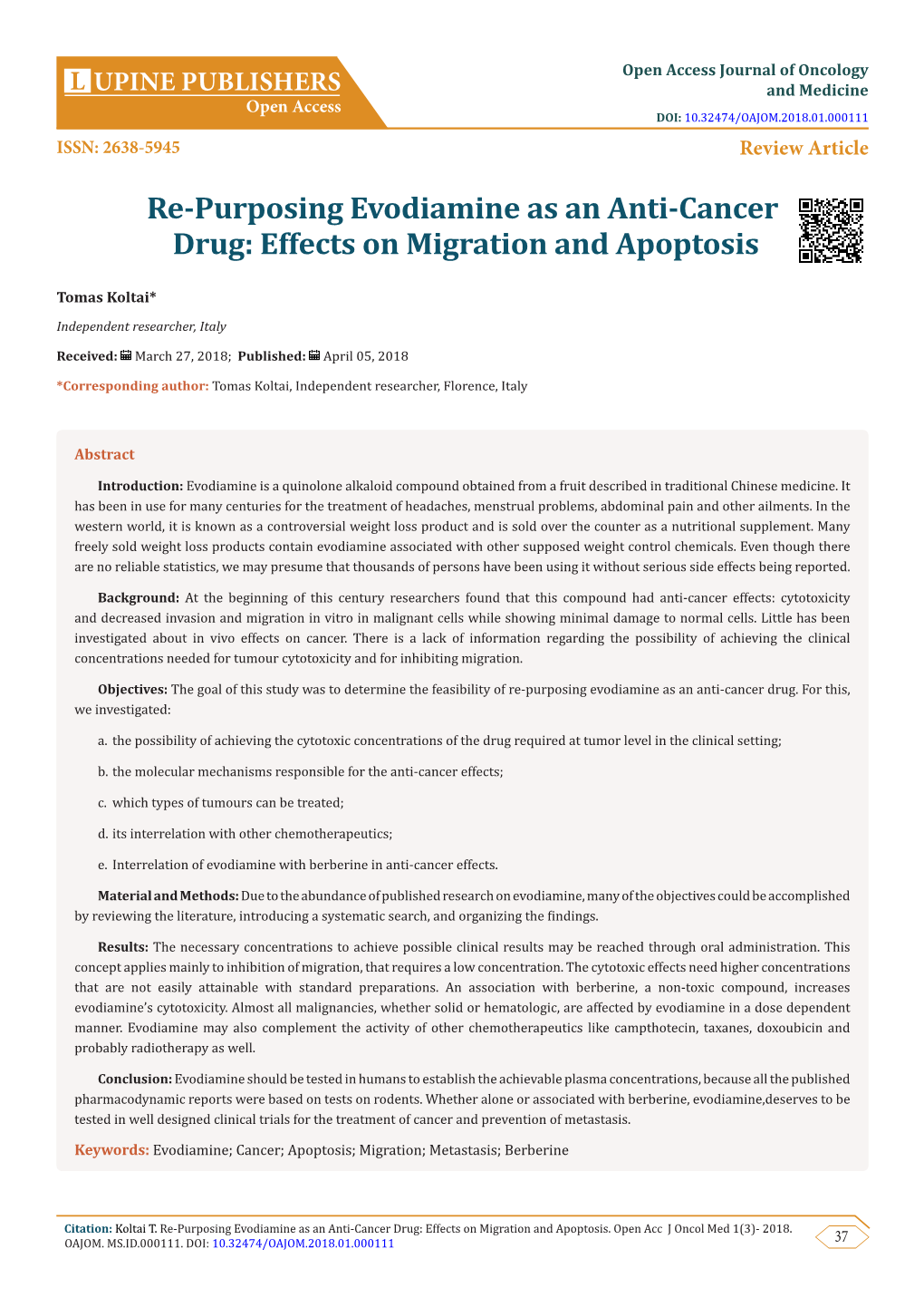 Re-Purposing Evodiamine As an Anti-Cancer Drug: Effects on Migration and Apoptosis