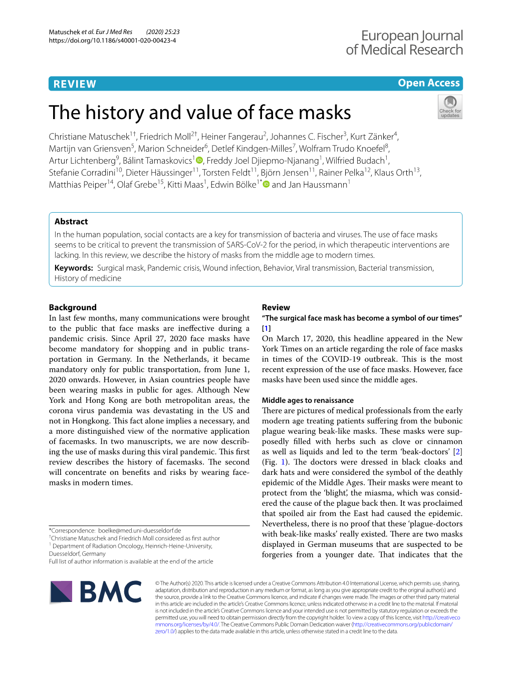 The History and Value of Face Masks Christiane Matuschek1†, Friedrich Moll2†, Heiner Fangerau2, Johannes C