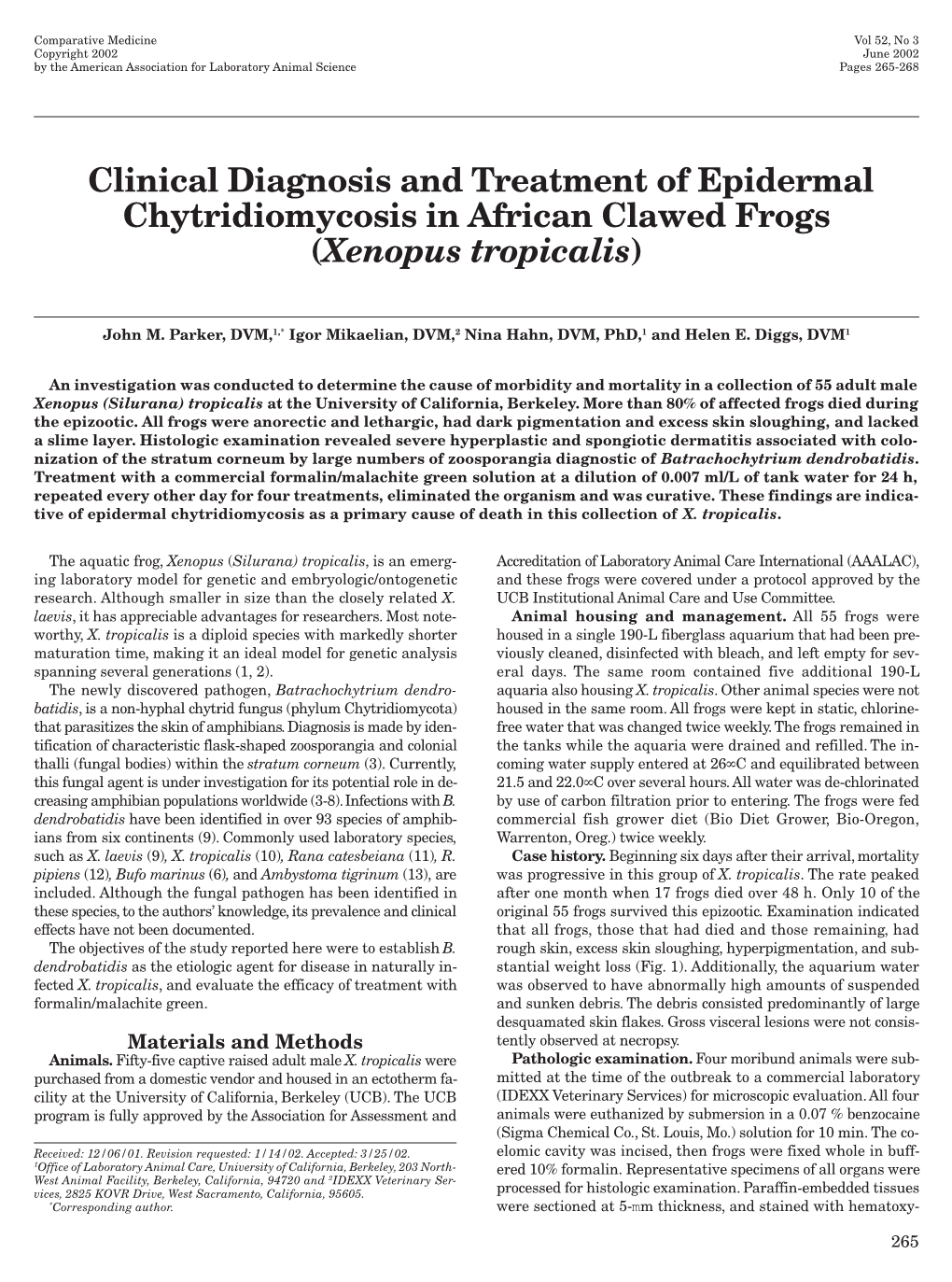 Clinical Diagnosis and Treatment of Epidermal Chytridiomycosis in African Clawed Frogs (Xenopus Tropicalis)