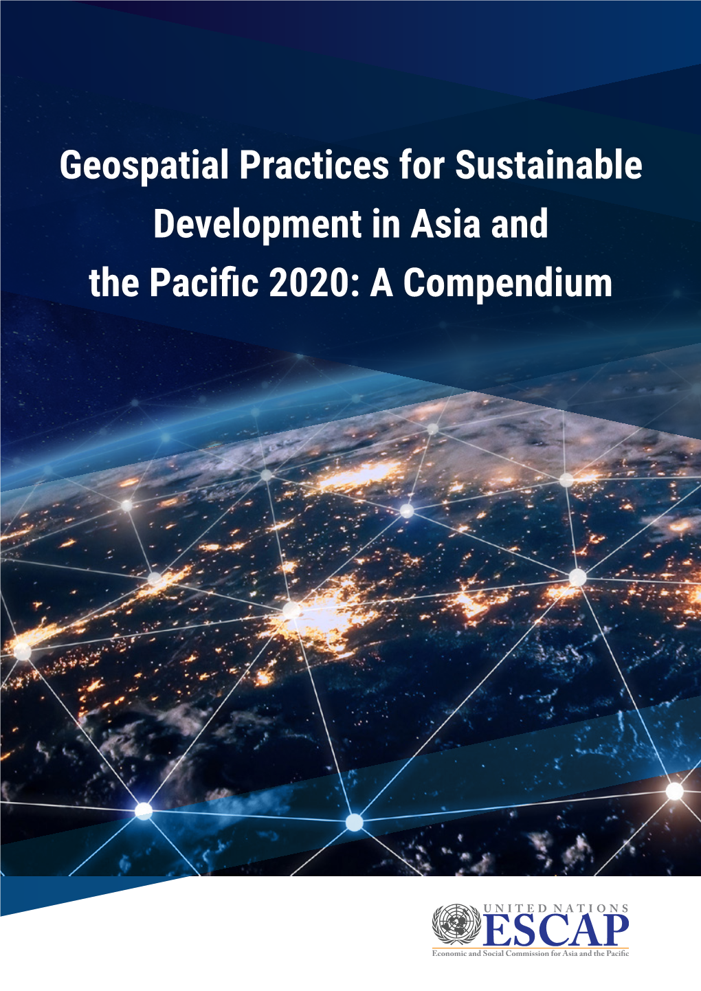 A Compendium the Shaded Areas of the Map Indicate ESCAP Members and Associate Members.*