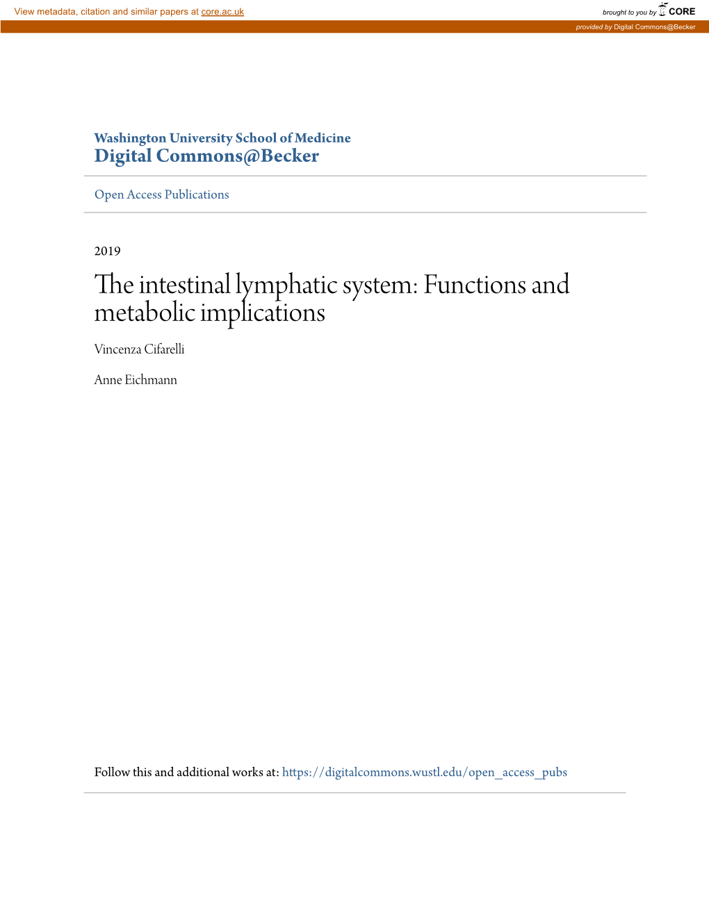 The Intestinal Lymphatic System: Functions and Metabolic Implications Vincenza Cifarelli