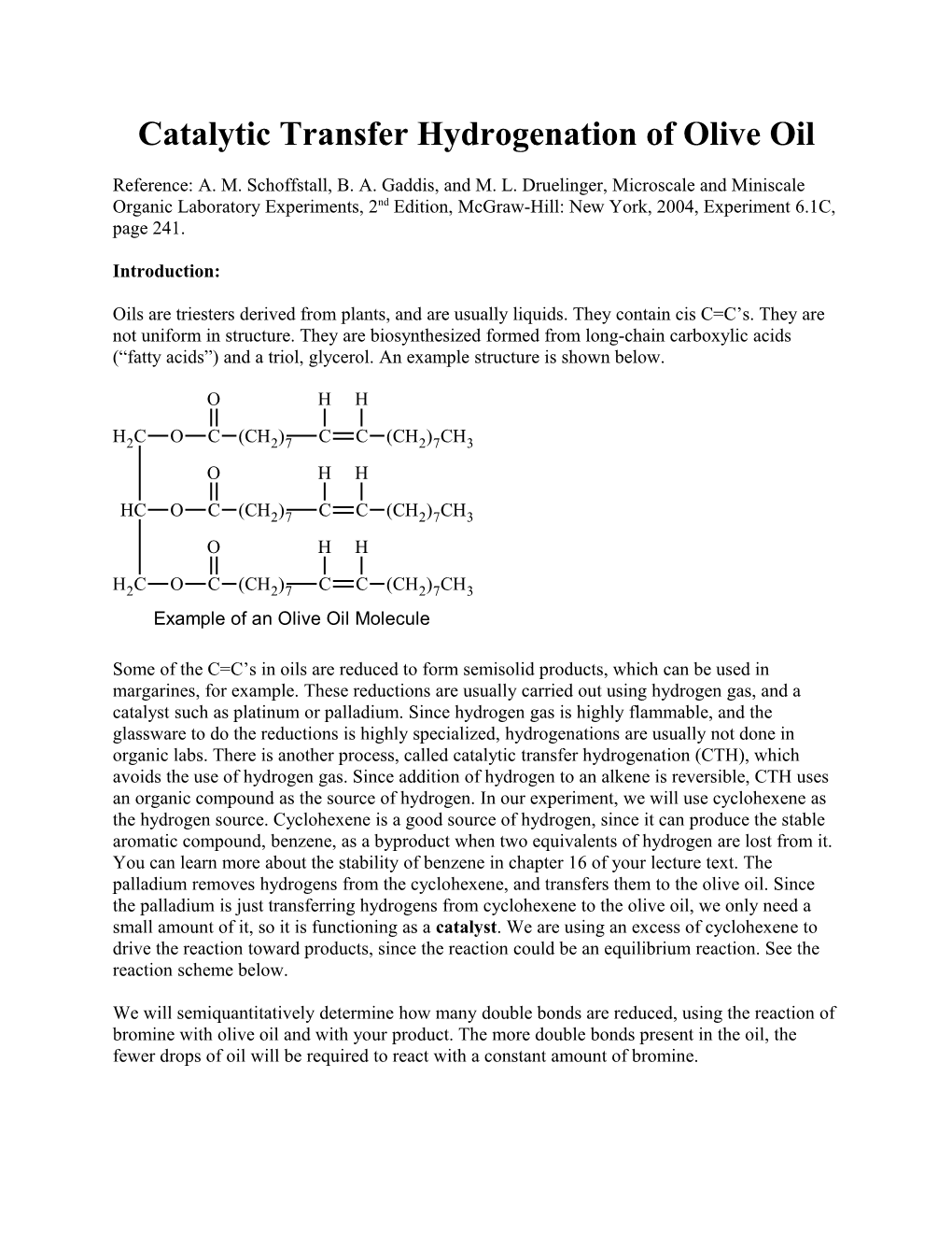 Catalytic Transfer Hydrogenation Of Olive Oil