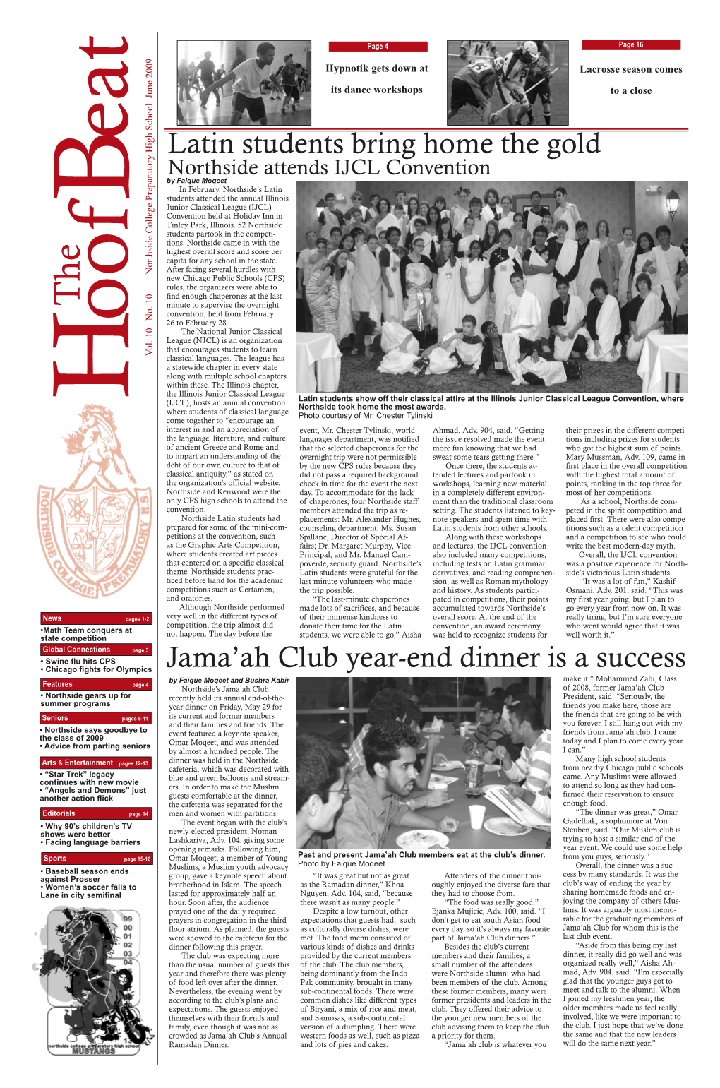 Latin Students Bring Home the Gold Jama'ah Club Year-End Dinner Is A