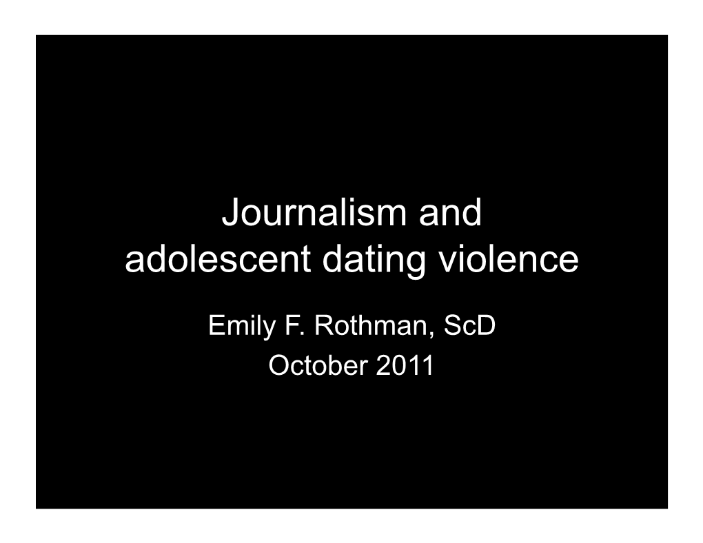 Journalism and Adolescent Dating Violence