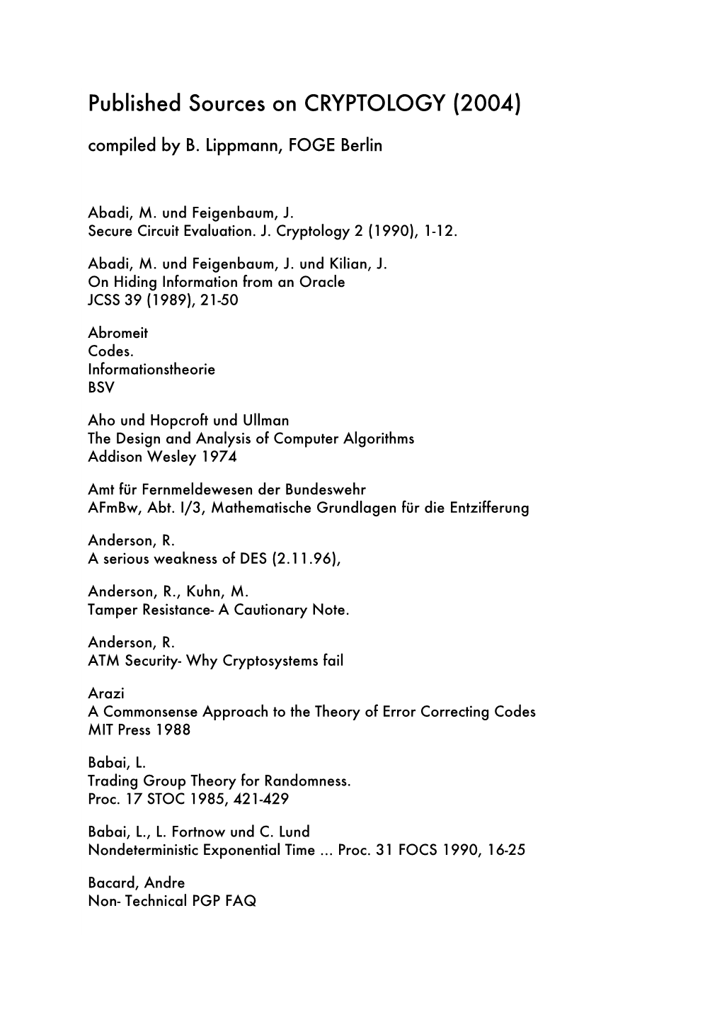 Published Sources on Cryptology 2004