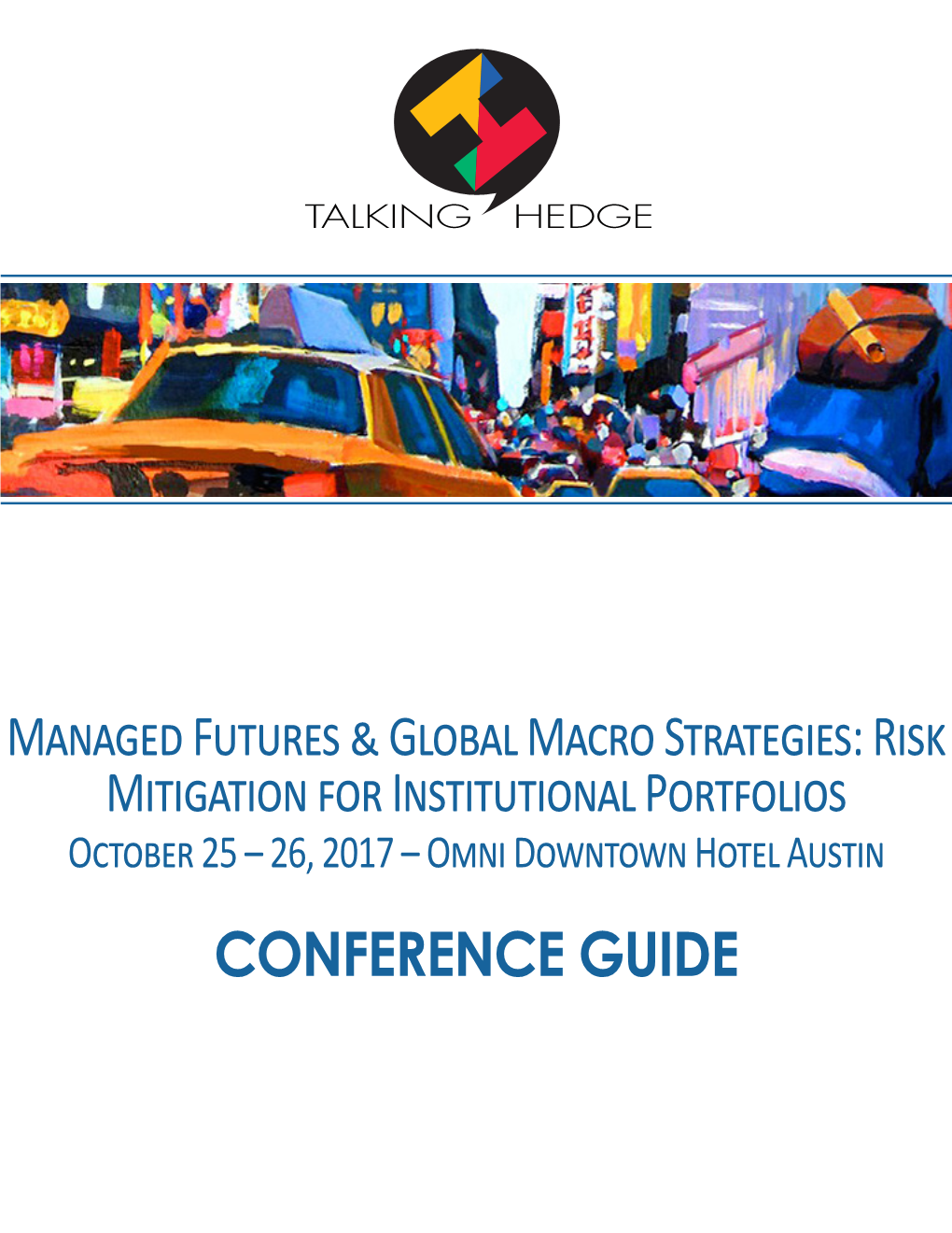 Managed Futures & Global Macro Strategies: Risk Mitigation for Institutional Portfolios