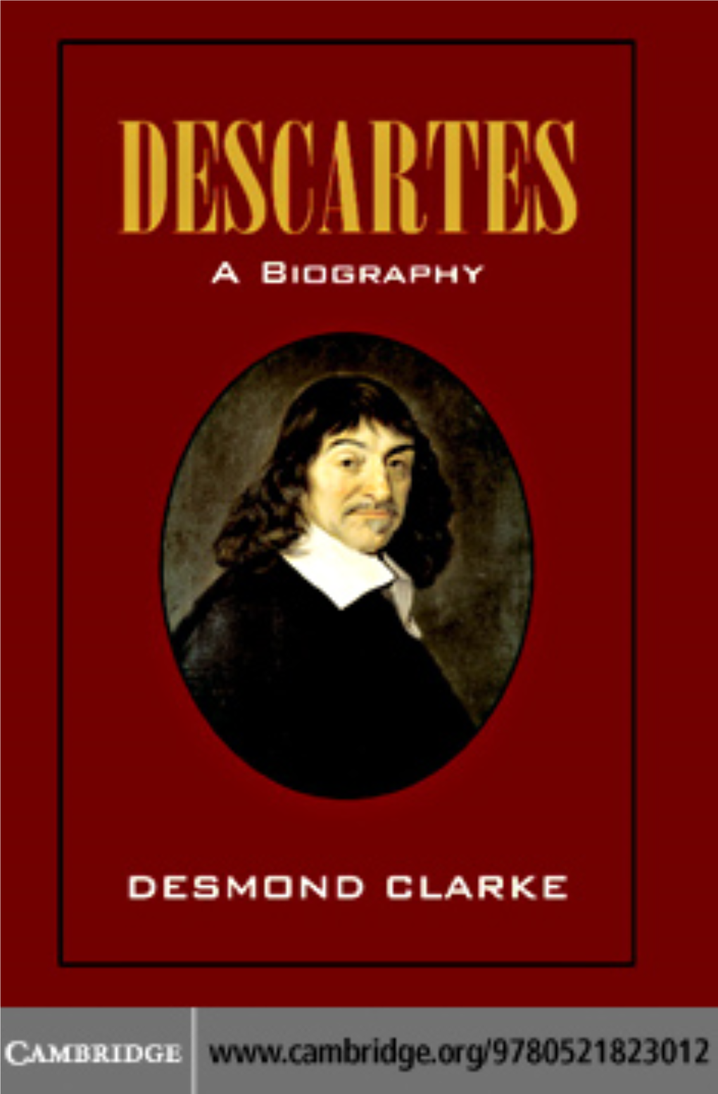 Descartes: a Biography