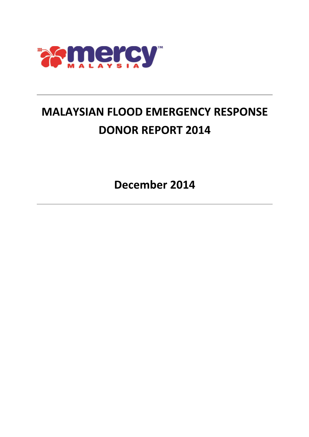 Malaysian Flood Emergency Response Donor Report 2014