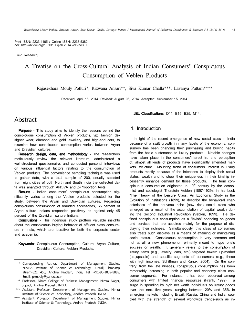 A Treatise on the Cross-Cultural Analysis of Indian Consumers' Conspicuous Consumption of Veblen Products