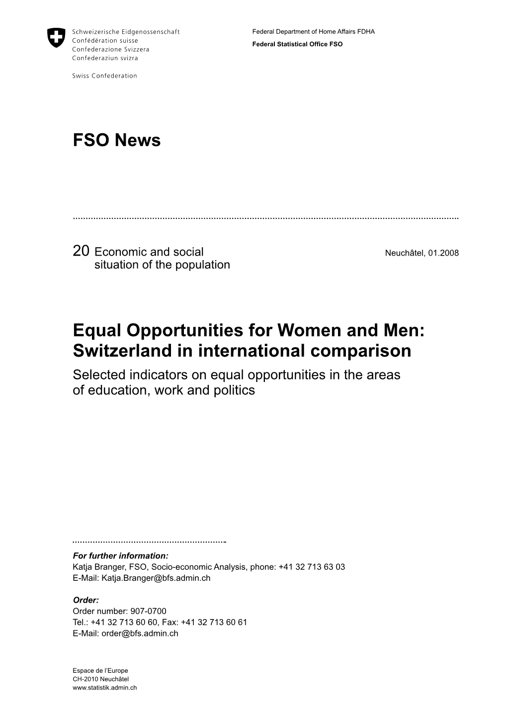 FSO News Equal Opportunities for Women and Men: Switzerland In