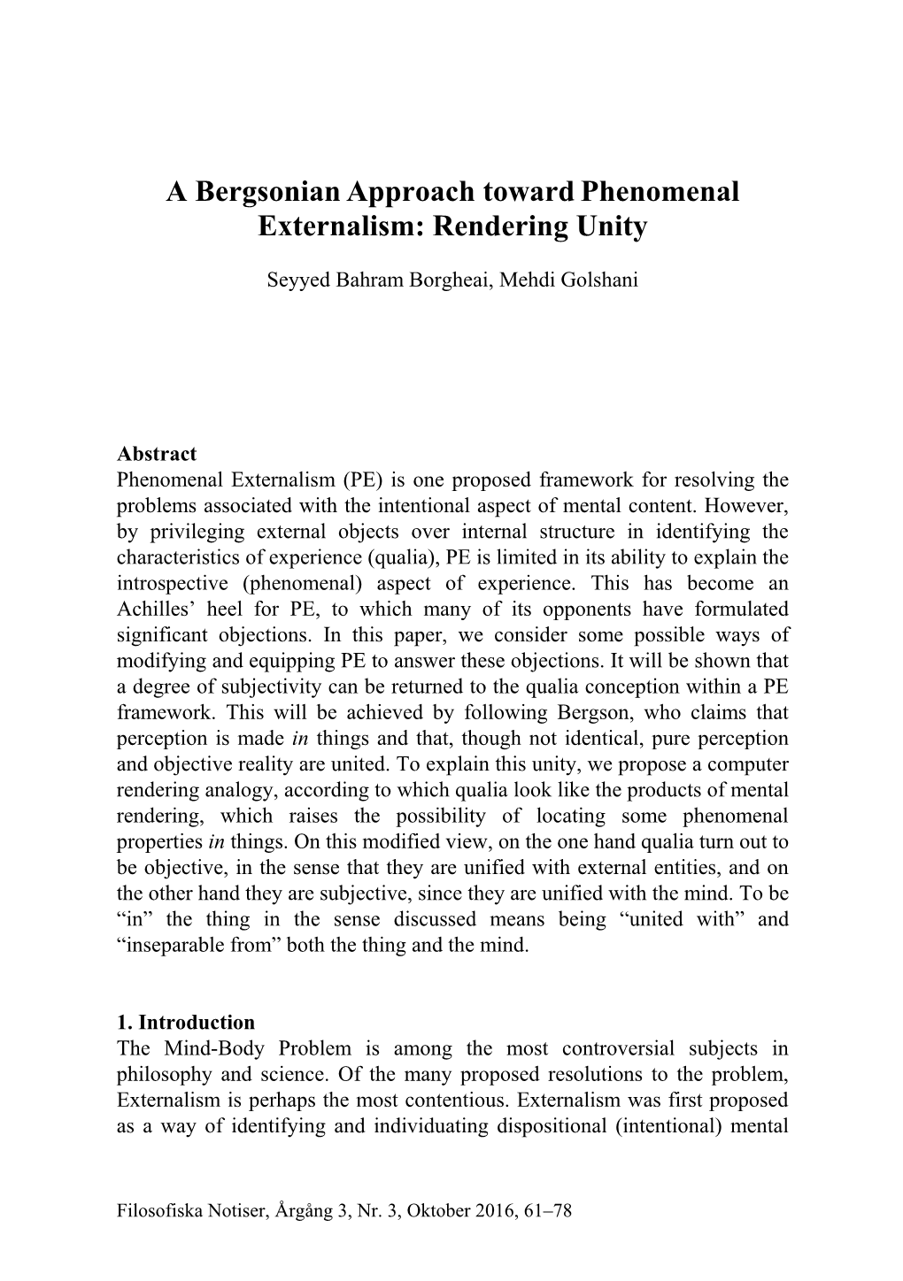 A Bergsonian Approach Toward Phenomenal Externalism: Rendering Unity