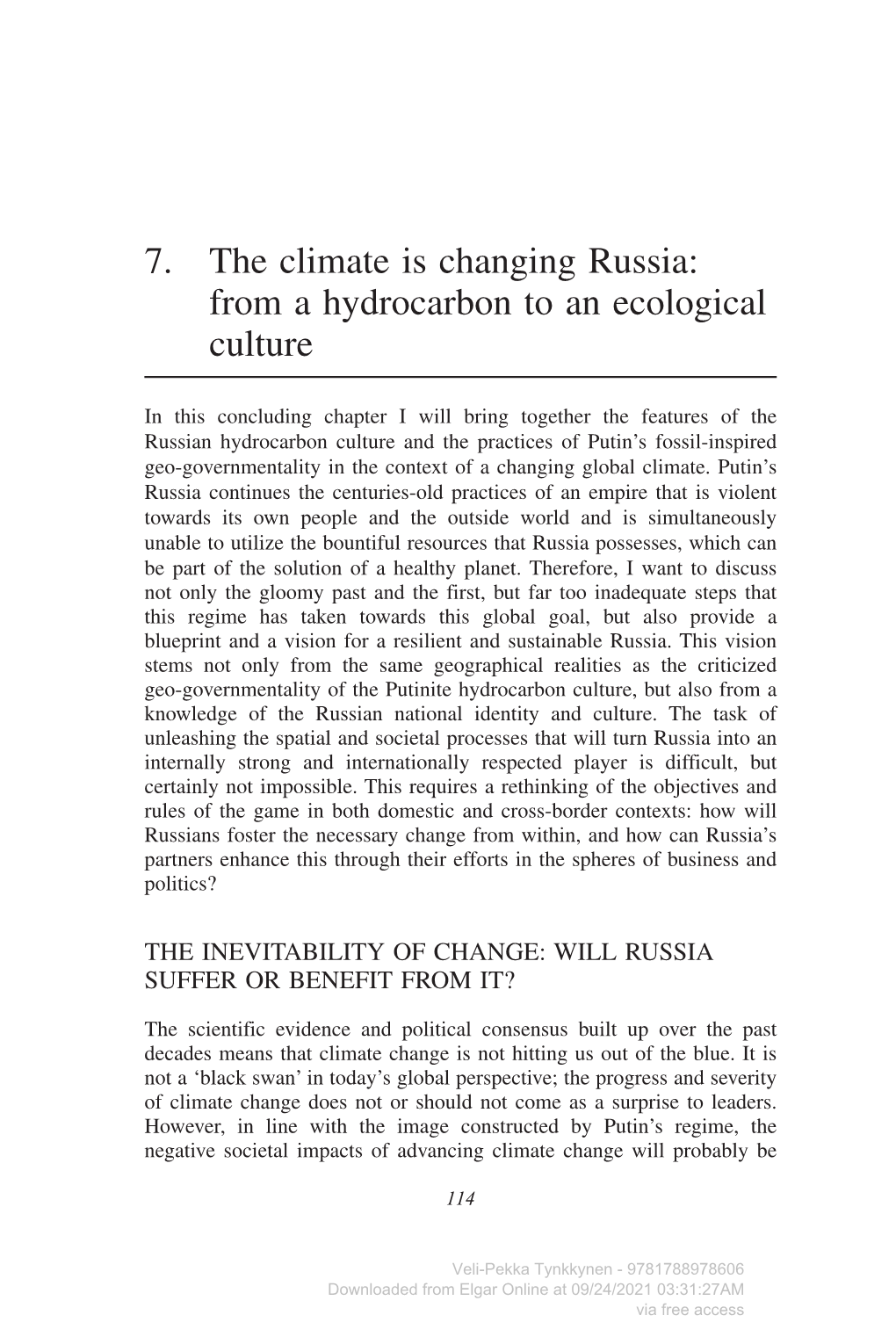 7. the Climate Is Changing Russia: from a Hydrocarbon to an Ecological Culture
