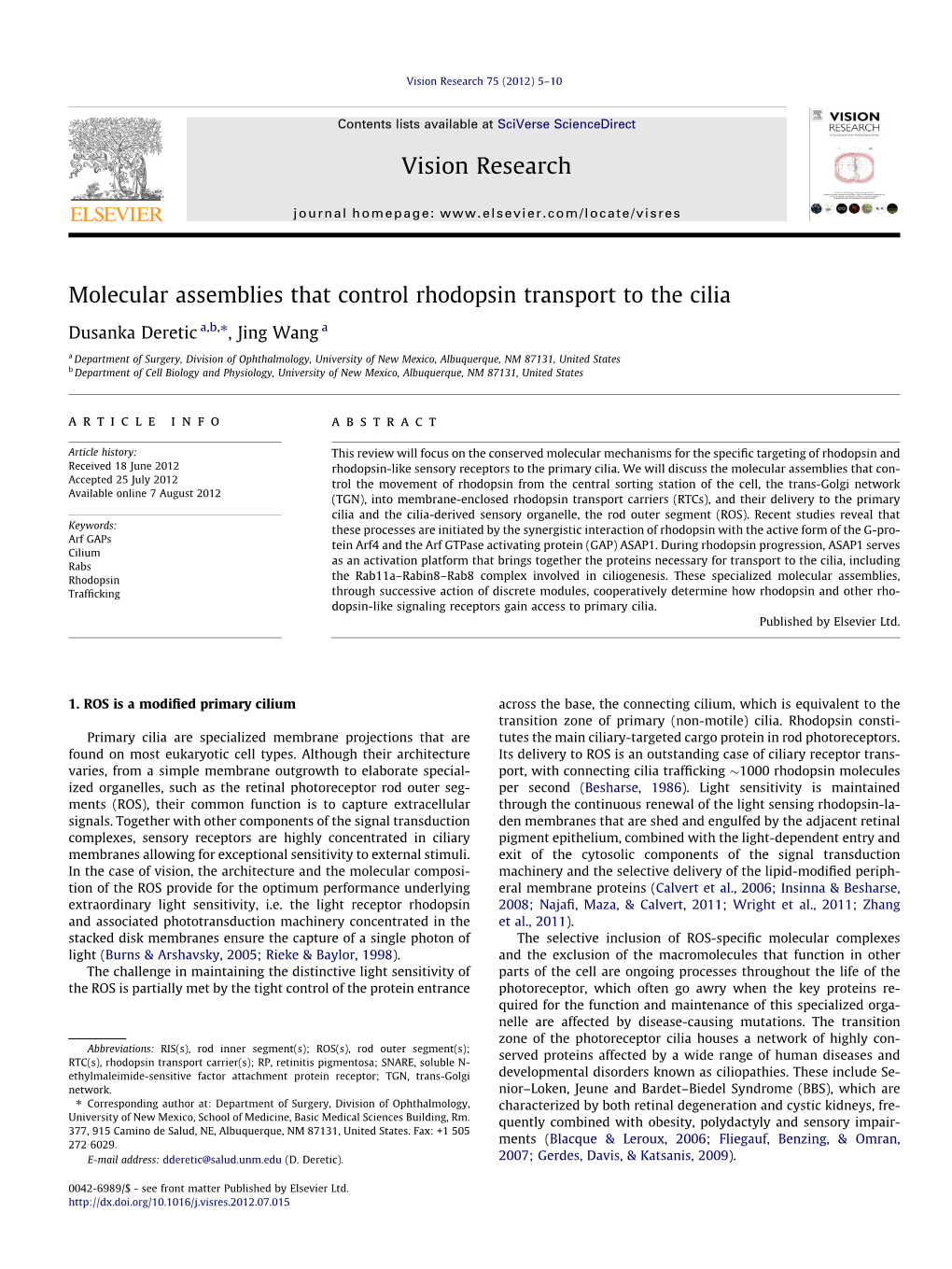 Molecular Assemblies That Control Rhodopsin Transport to the Cilia