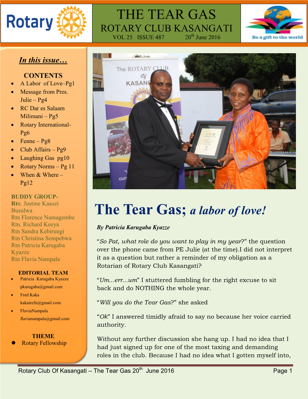 THE TEAR GAS ROTARY CLUB KASANGATI Th VOL 25 ISSUE 487 20 June 2016