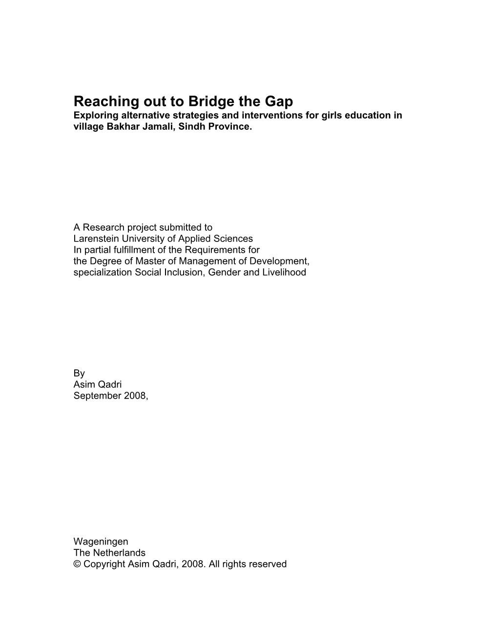 Reaching out to Bridge the Gap Exploring Alternative Strategies and Interventions for Girls Education in Village Bakhar Jamali, Sindh Province