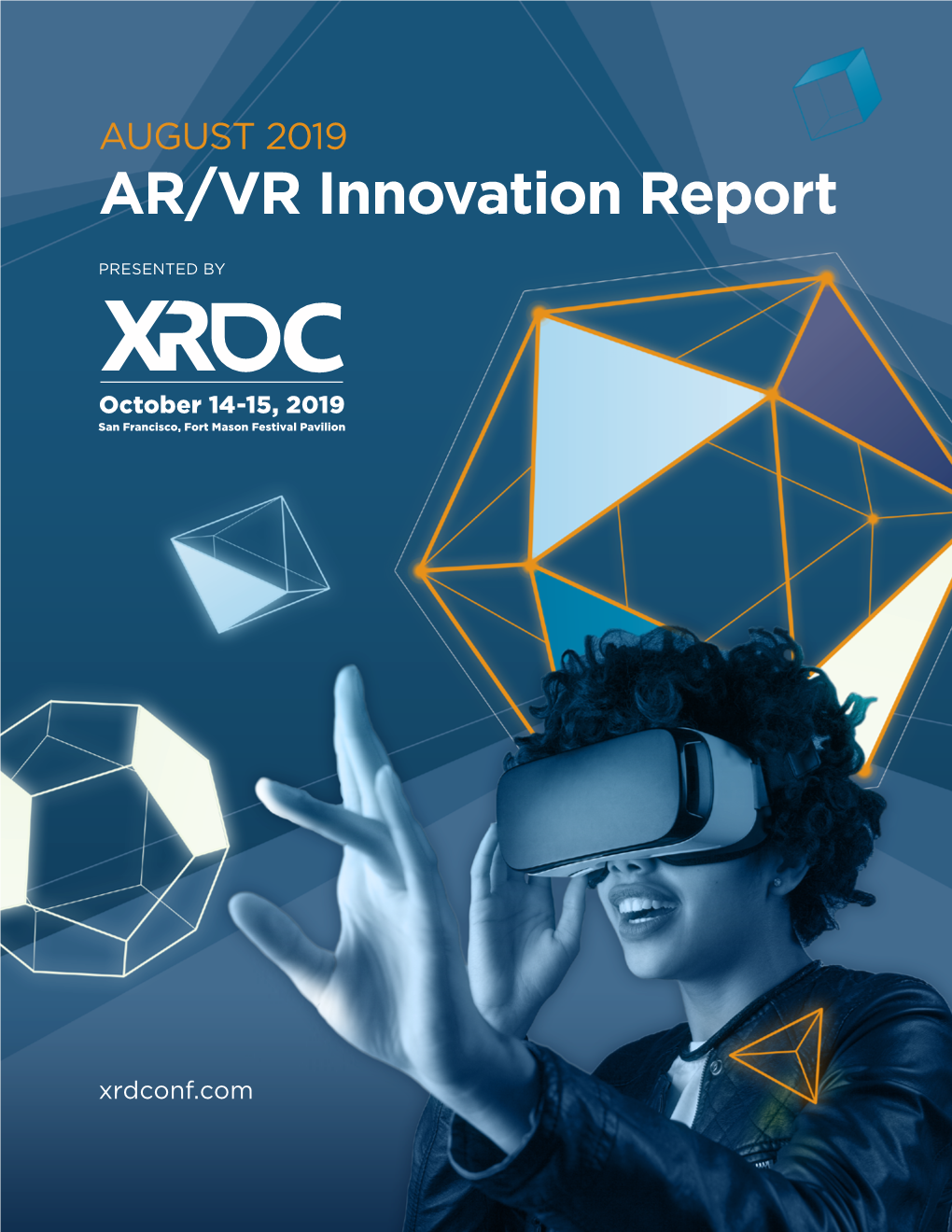 AUGUST 2019 AR/VR Innovation Report