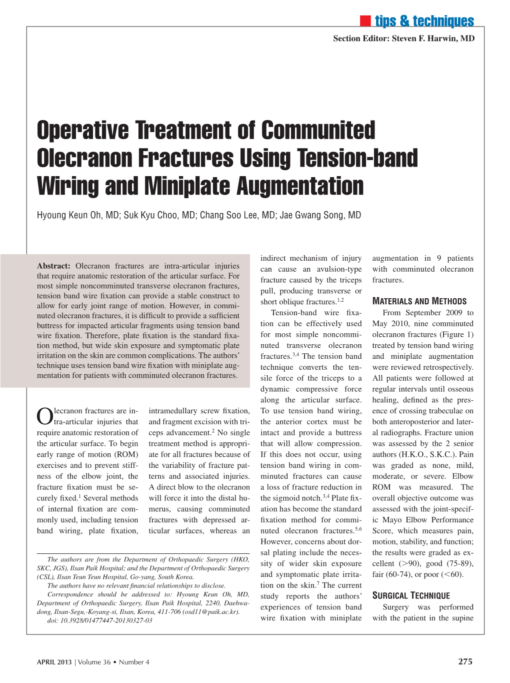 Operative Treatment of Communited Olecranon Fractures Using Tension-Band Wiring and Miniplate Augmentation