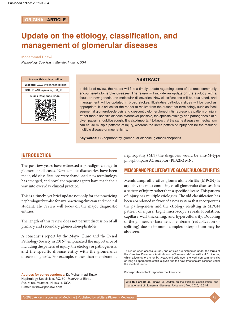 Update on the Etiology, Classification, and Management of Glomerular Diseases