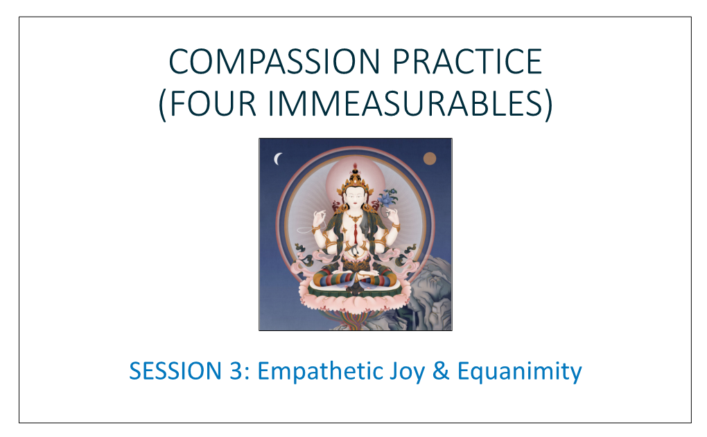 Compassion Practice (Four Immeasurables)