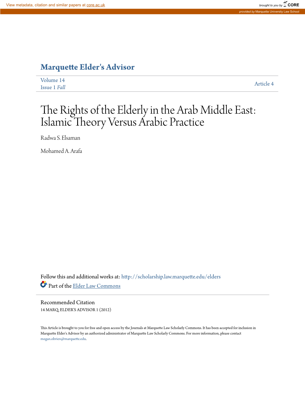 The Rights of the Elderly in the Arab Middle East: Islamic Theory Versus Arabic Practice Radwa S