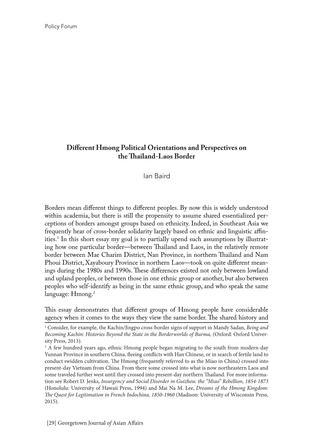 Different Hmong Political Orientations and Perspectives on the Thailand-Laos Border