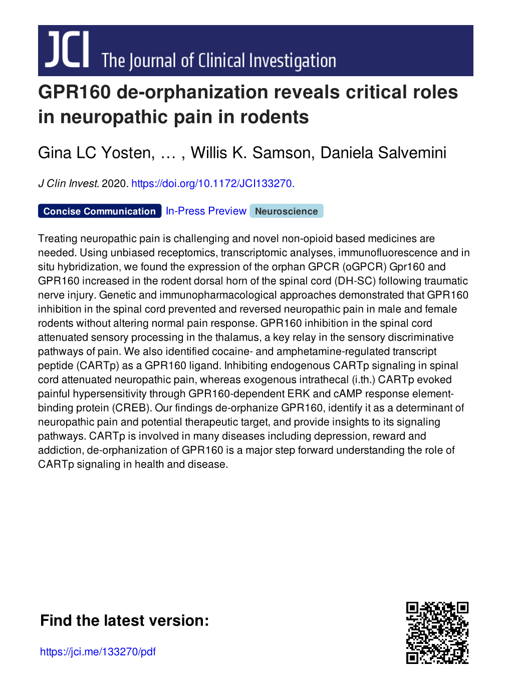 GPR160 De-Orphanization Reveals Critical Roles in Neuropathic Pain in Rodents