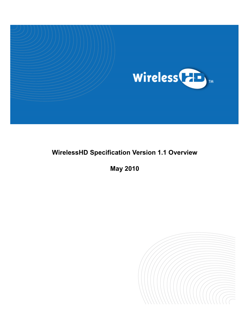 Wirelesshd Specification Version 1.1 Overview May 2010