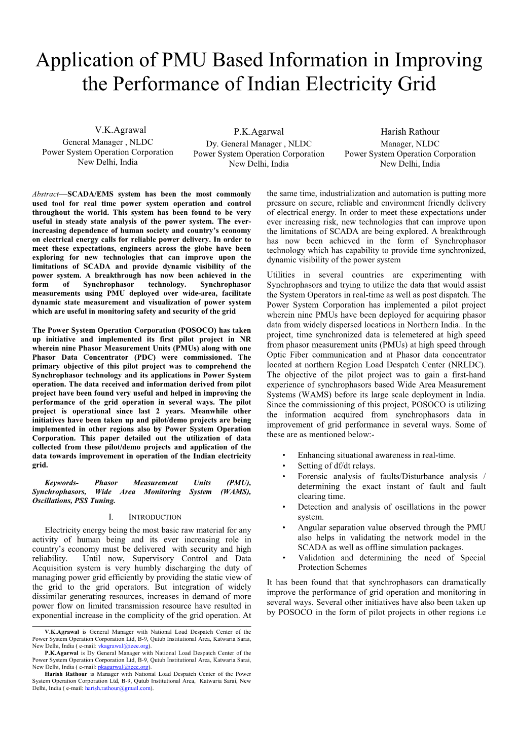 Application of PMU Based Information in Improving the Performance of Indian Electricity Grid