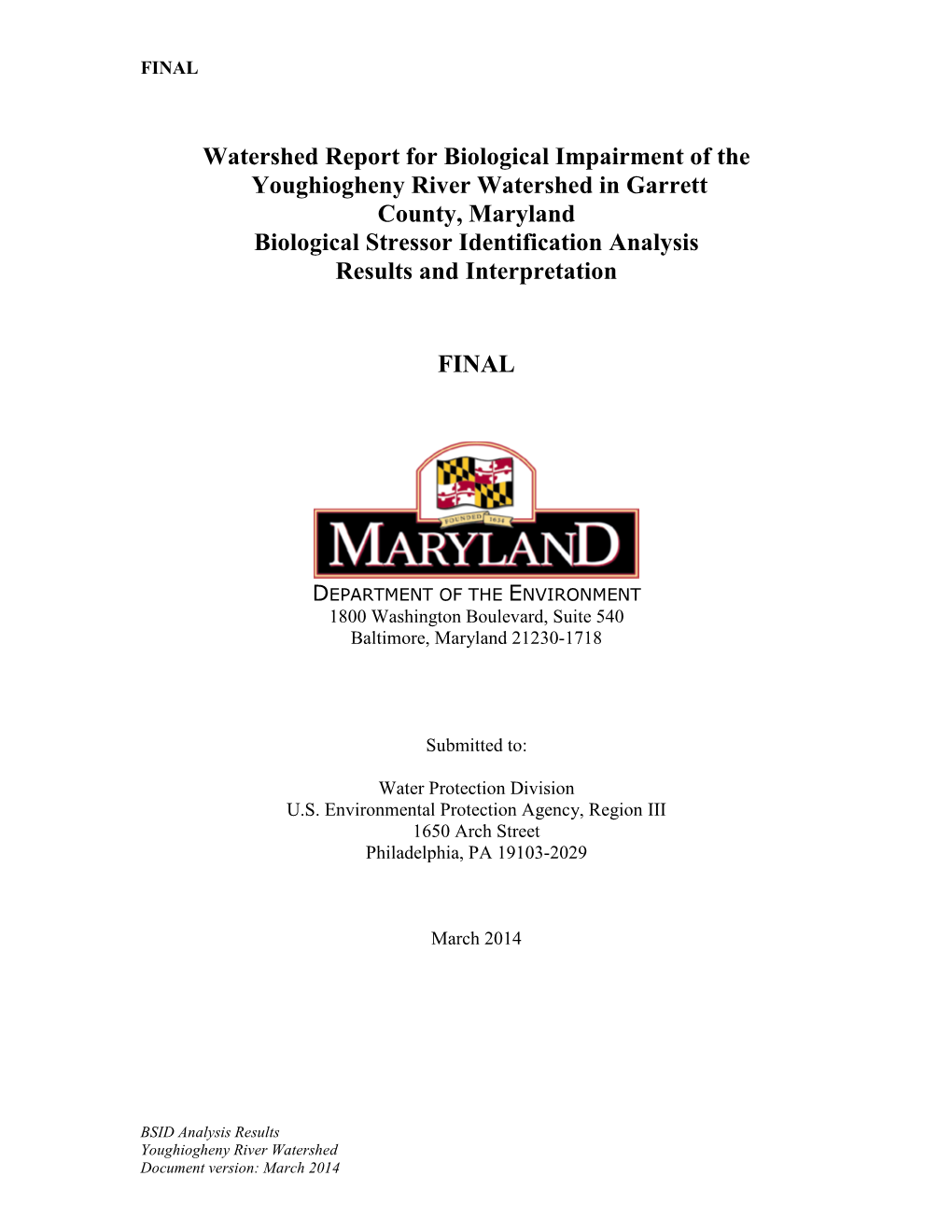 Youghiogheny River Watershed in Garrett County, Maryland Biological Stressor Identification Analysis Results and Interpretation