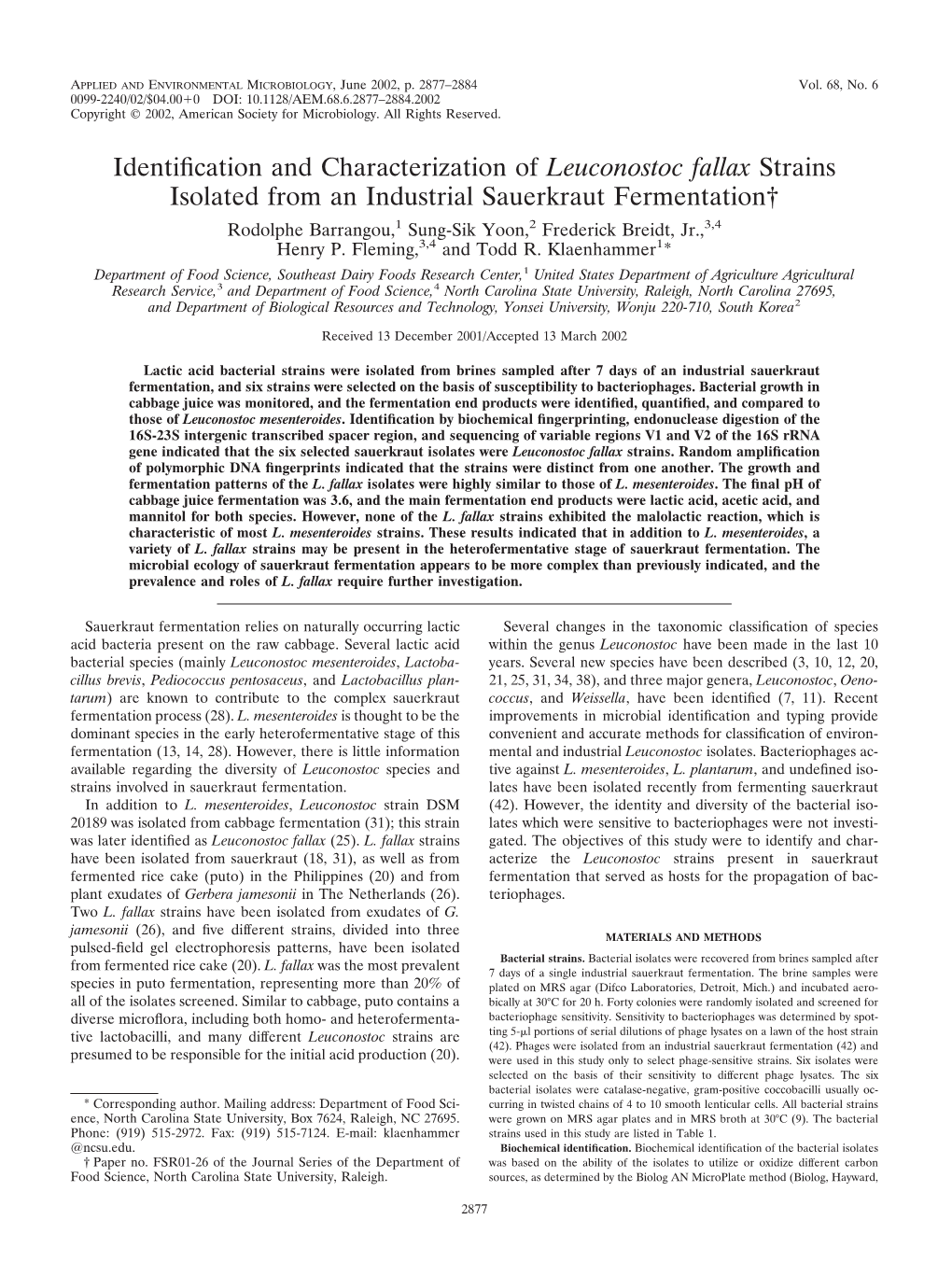 Identification and Characterization of Leuconostoc Fallax