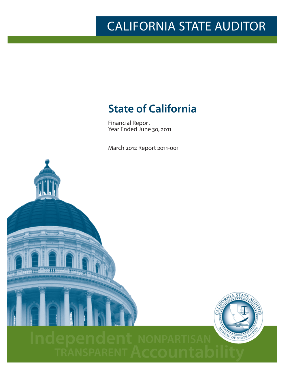 State of California: Financial Report Year Ended June 30, 2011
