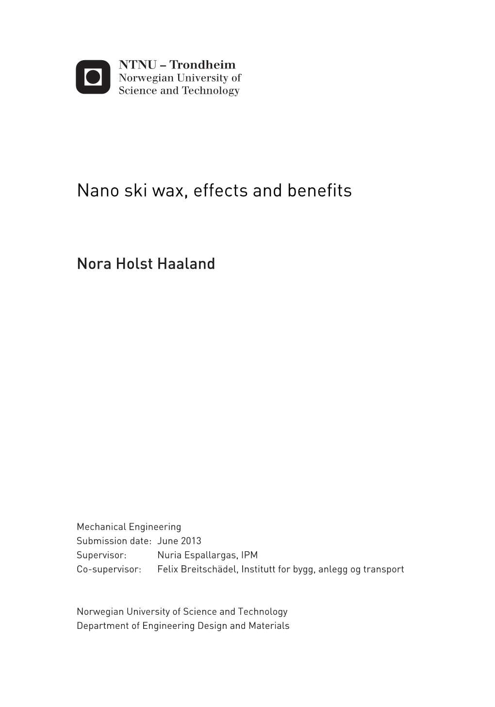 Nano Ski Wax, Effects and Benefits