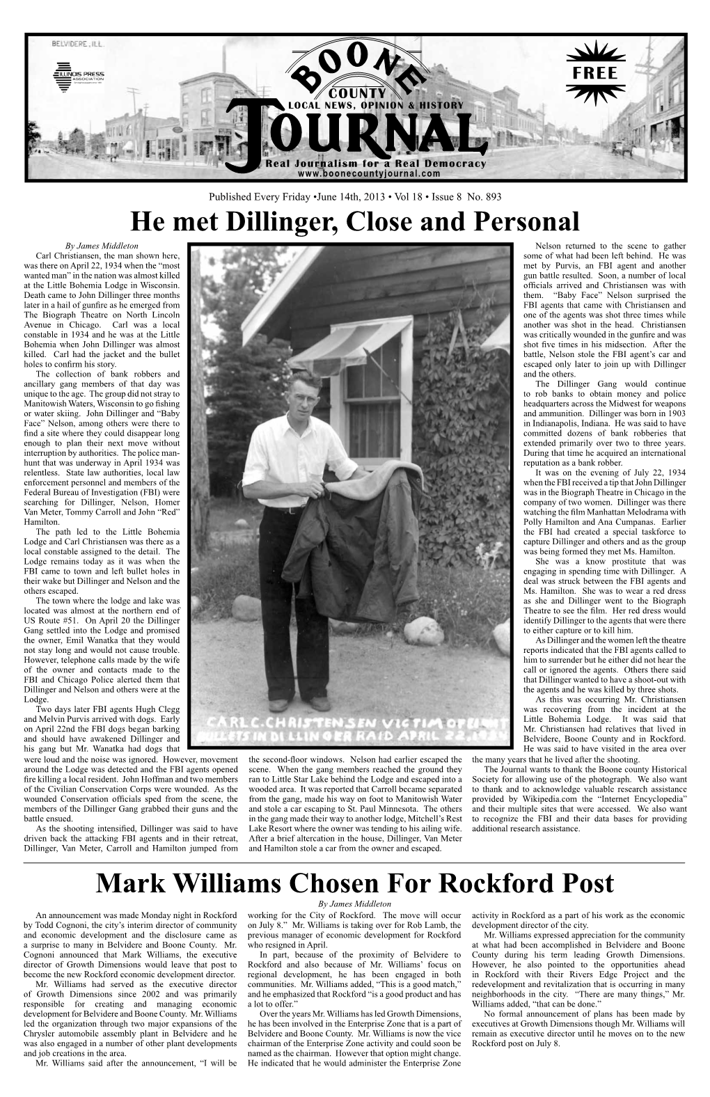 He Met Dillinger, Close and Personal Mark Williams Chosen for Rockford