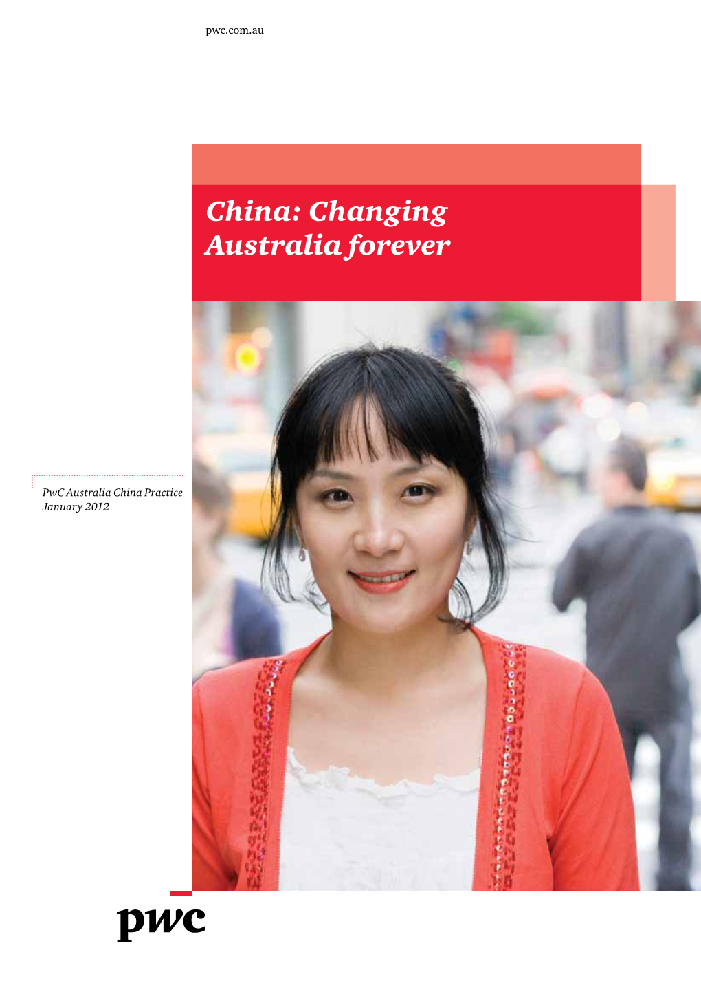 China: Changing Australia Forever
