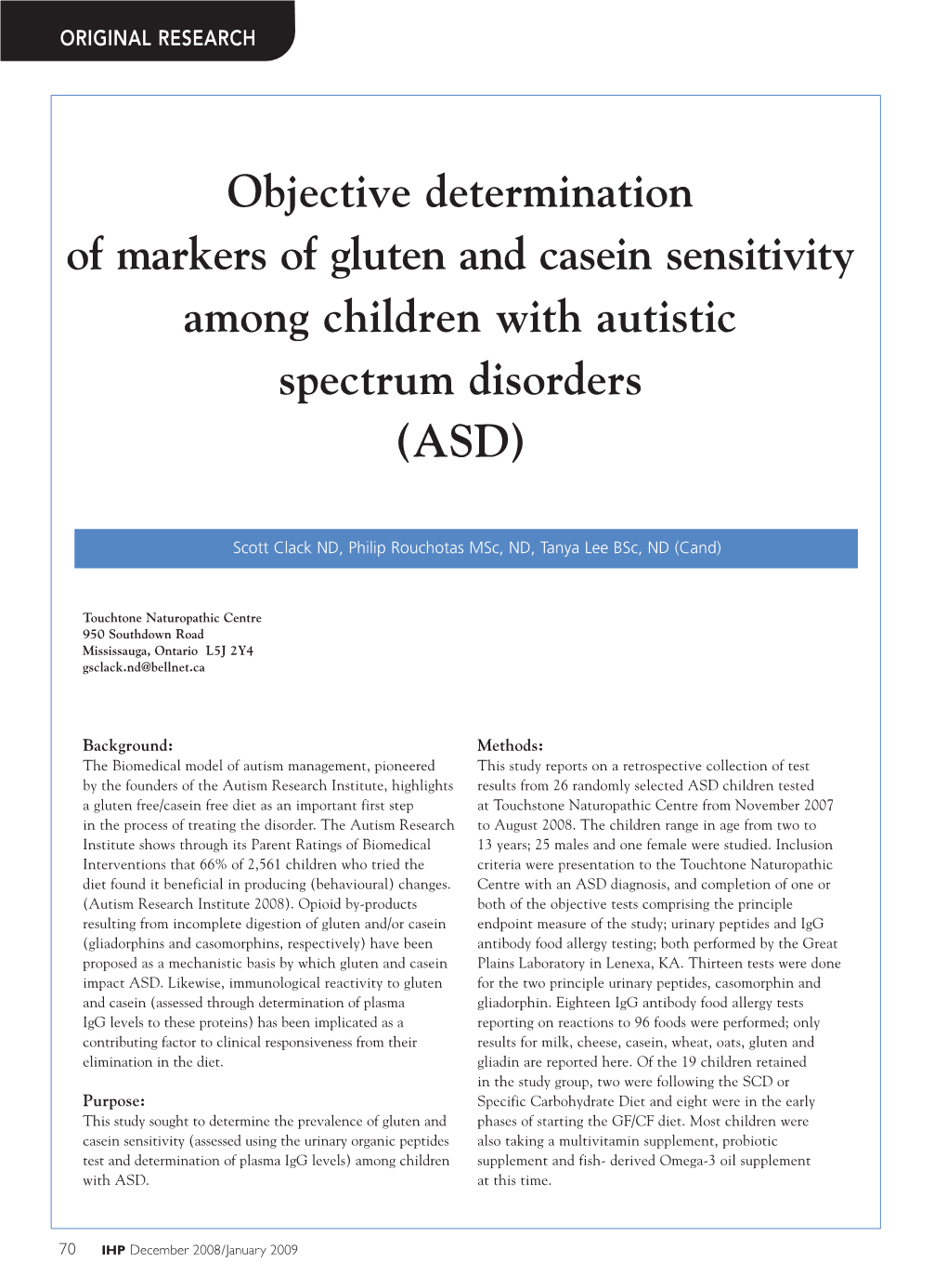 Objective Determination of Markers of Gluten and Casein Sensitivity Among Children with Autistic Spectrum Disorders (AS D)