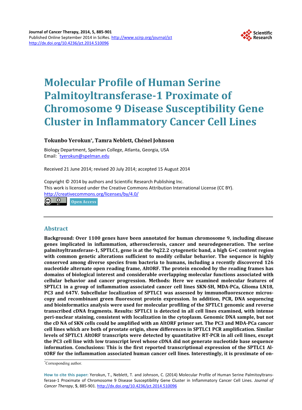 Molecular Profile of Human Serine Palmitoyltransferase-1 Proximate of Chromosome 9 Disease Susceptibility Gene Cluster in Inflammatory Cancer Cell Lines