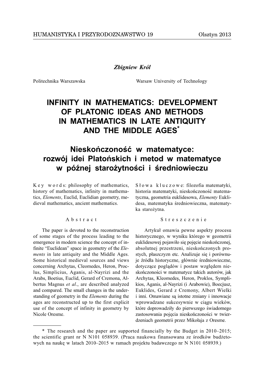 Infinity in Mathematics: Development of Platonic Ideas and Methods in Mathematics in Late Antiquity and the Middle Ages*