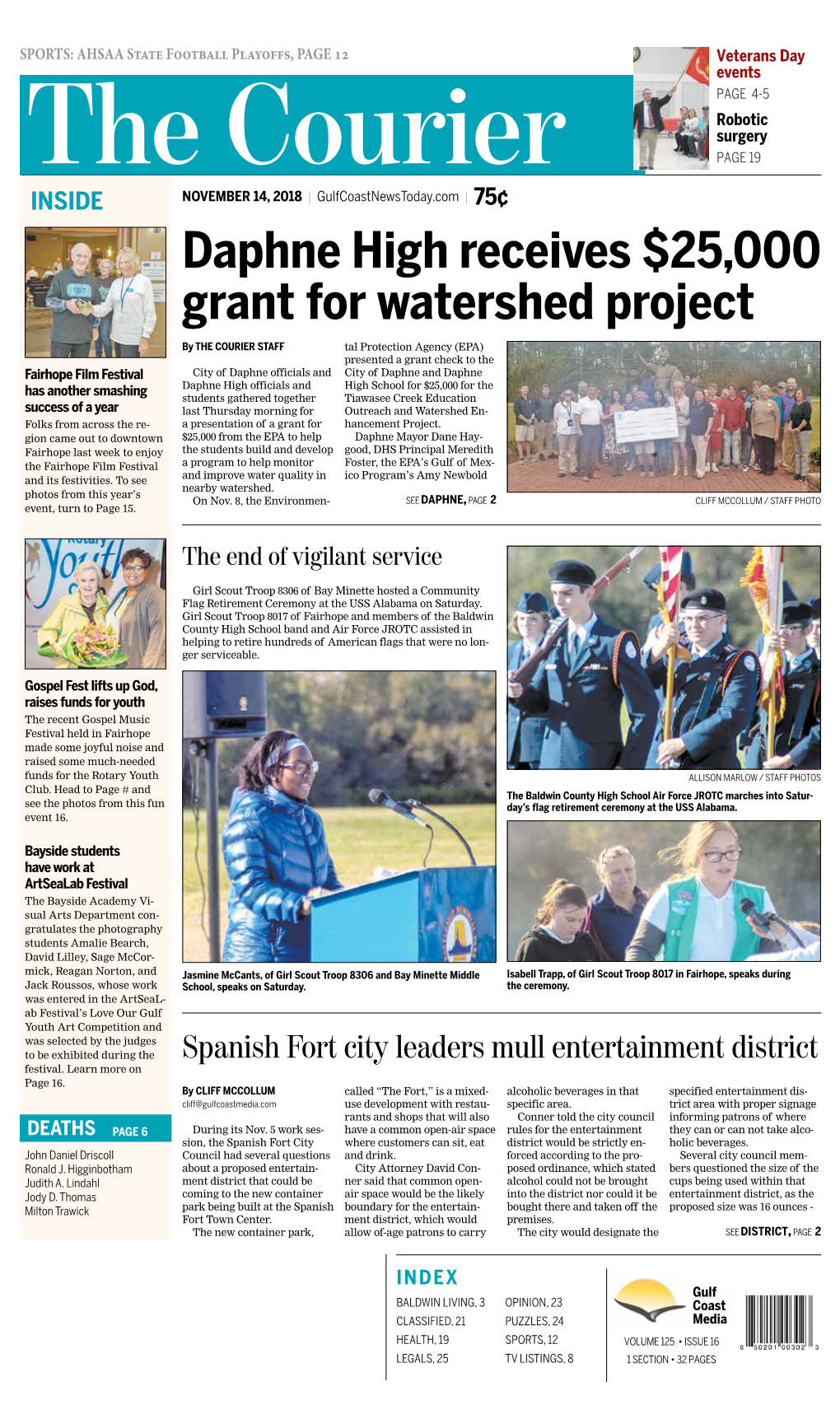 The Courier PAGE 19 INSIDE NOVEMBER 14, 2018 | Gulfcoastnewstoday.Com | 75¢ Daphne High Receives $25,000 Grant for Watershed Project