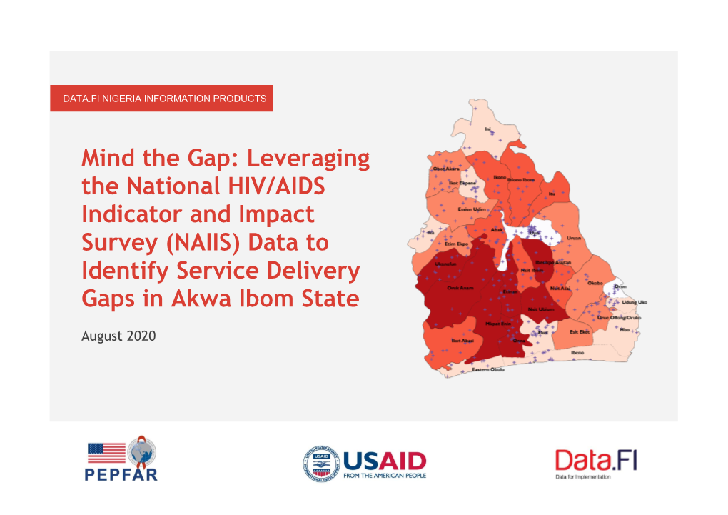 (NAIIS) Data to Identify Service Delivery Gaps in Akwa Ibom State