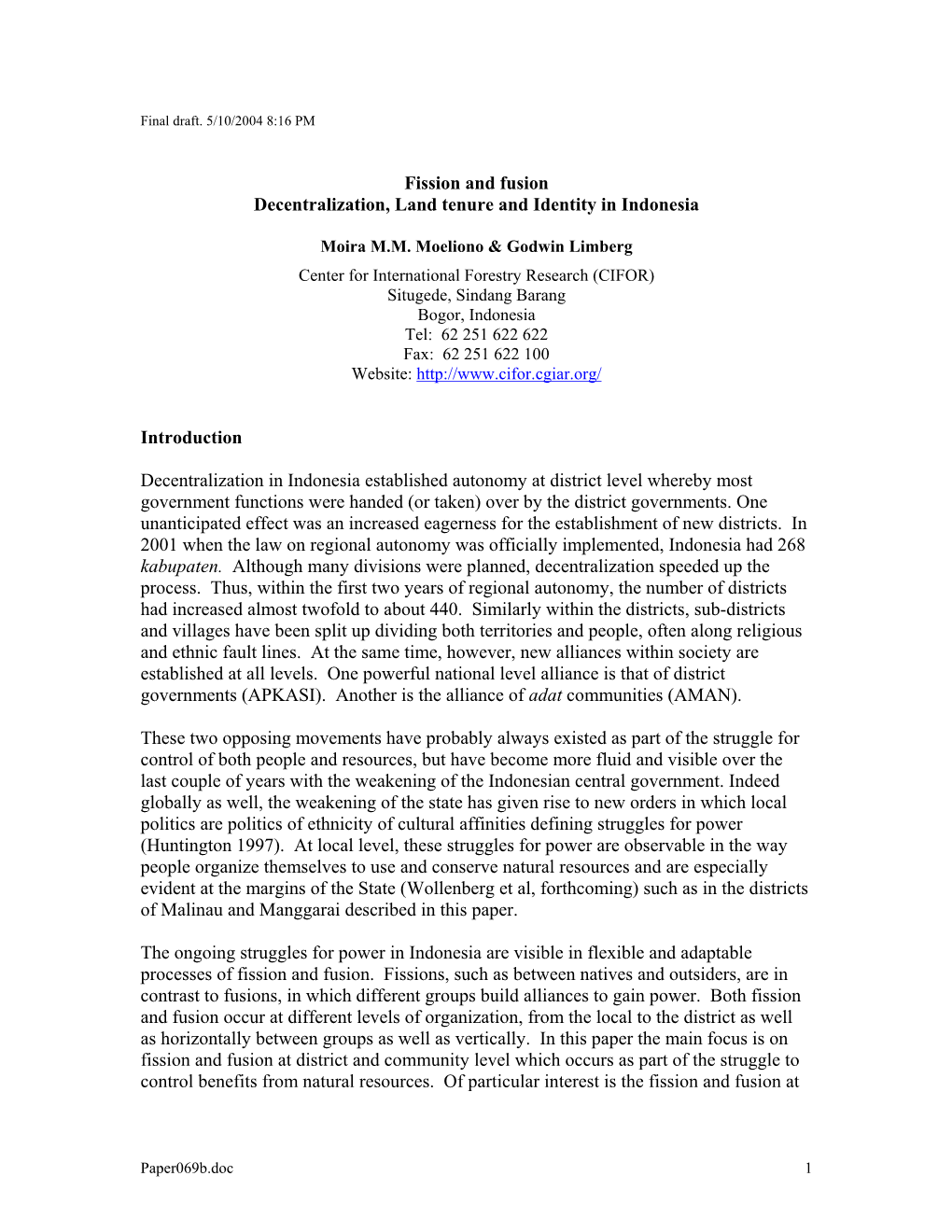 Fission and Fusion Decentralization, Land Tenure and Identity in Indonesia