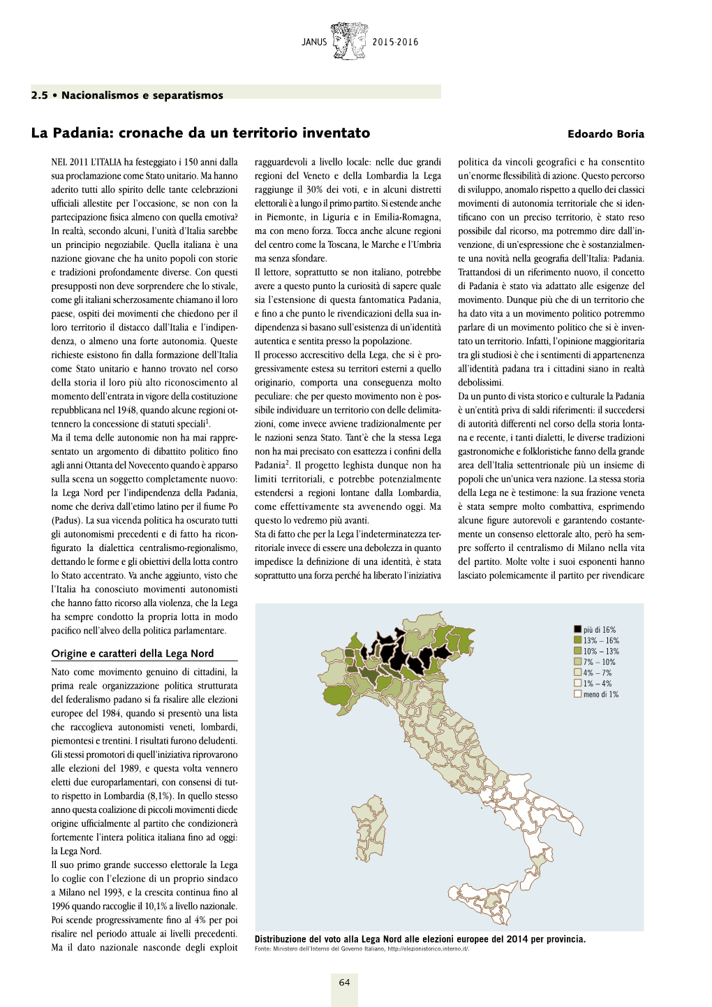 La Padania: Cronache Da Un Territorio Inventato Edoardo Boria