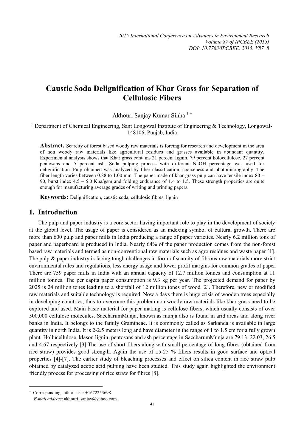 Caustic Soda Delignification of Khar Grass for Separation of Cellulosic Fibers